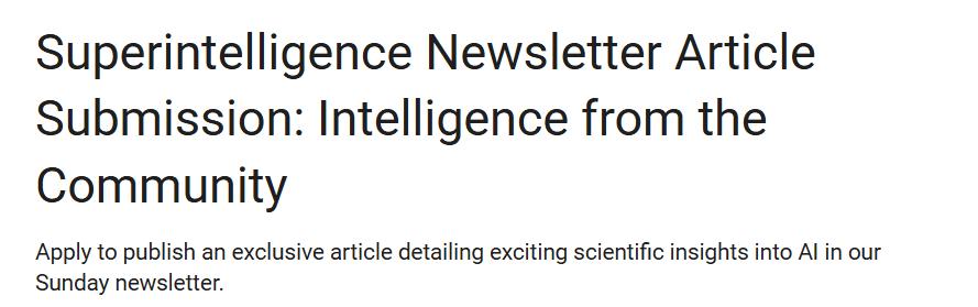 Superintelligence Launches 'Intelligence from the Community' Sunday Edition, Opens Platform to 225K AI Readers