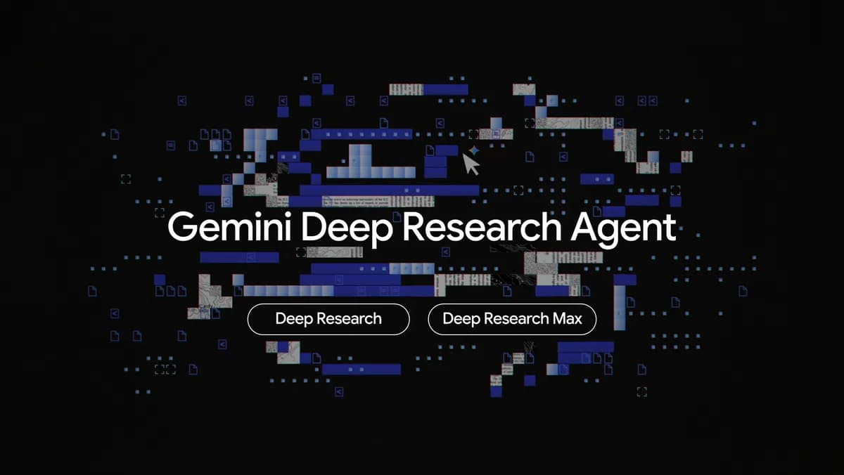 Google Launches Deep Research Max Agent on Gemini 3.1 Pro