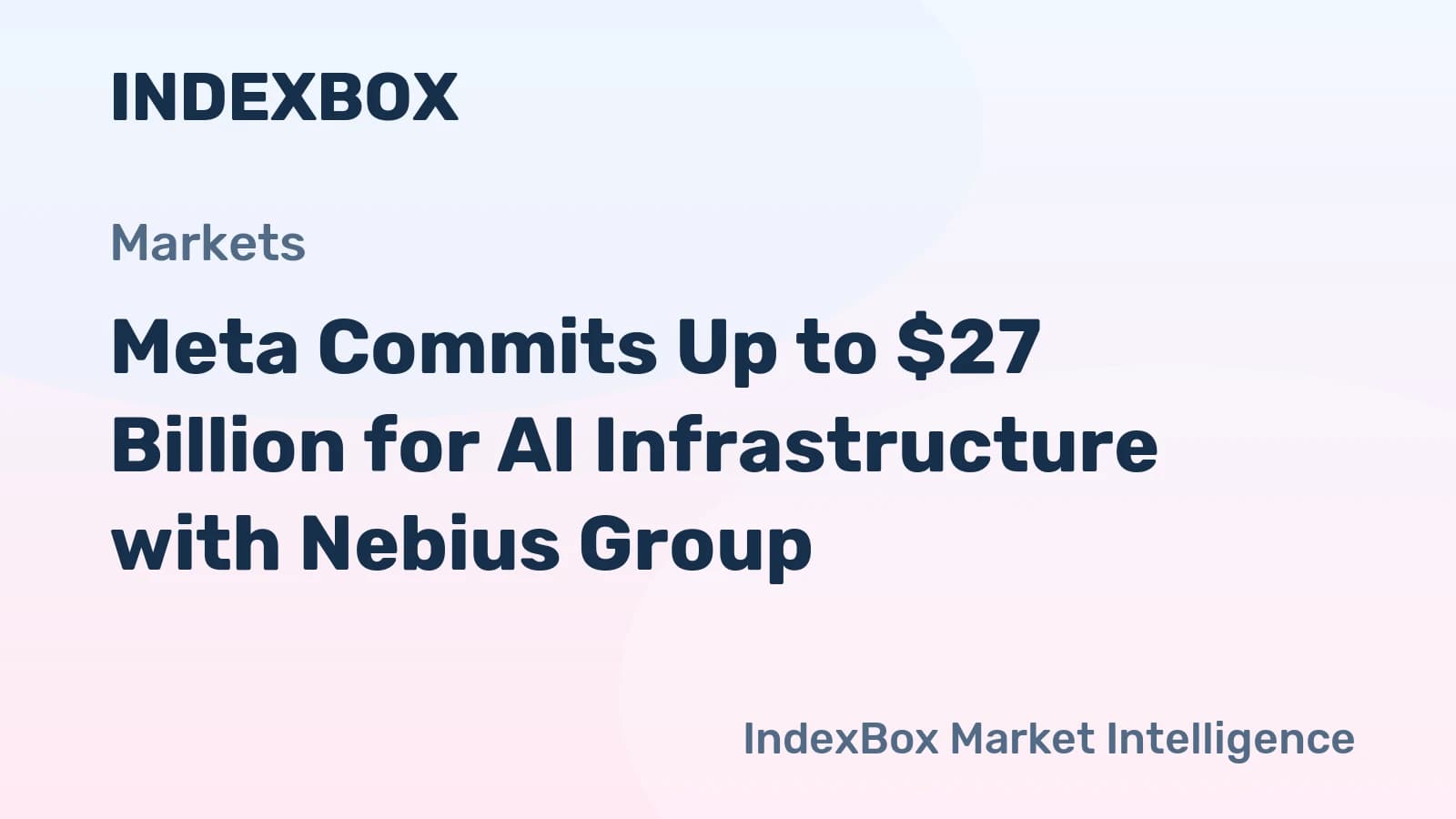 Meta Commits $27 Billion Over Five Years to Secure AI Compute from Dutch Provider