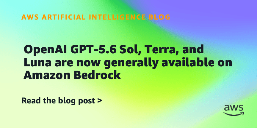 Three OpenAI GPT-5.6 model tiers—Sol, Terra, Luna—launch on Amazon Bedrock, with pricing matching first-party API access