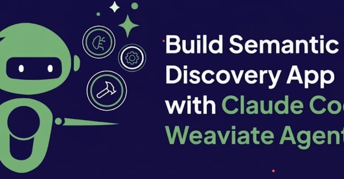 Developer using Claude Code with Weaviate Agent Skills to build a vector database app, showing code editor and…