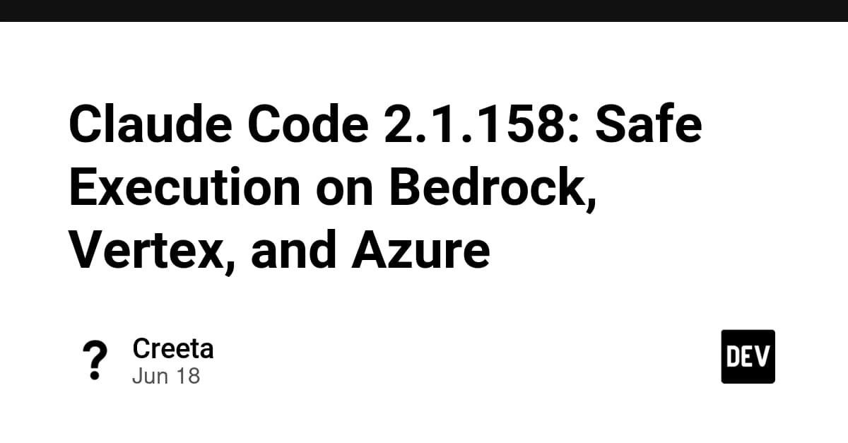 Developer interface showing Claude Code v2.1.158 with auto mode toggle enabled for Bedrock, Vertex, and Azure platforms