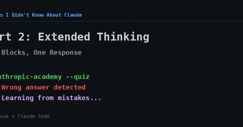 Extended Thinking's Two-Block Response: What Claude Code Users Need to Know