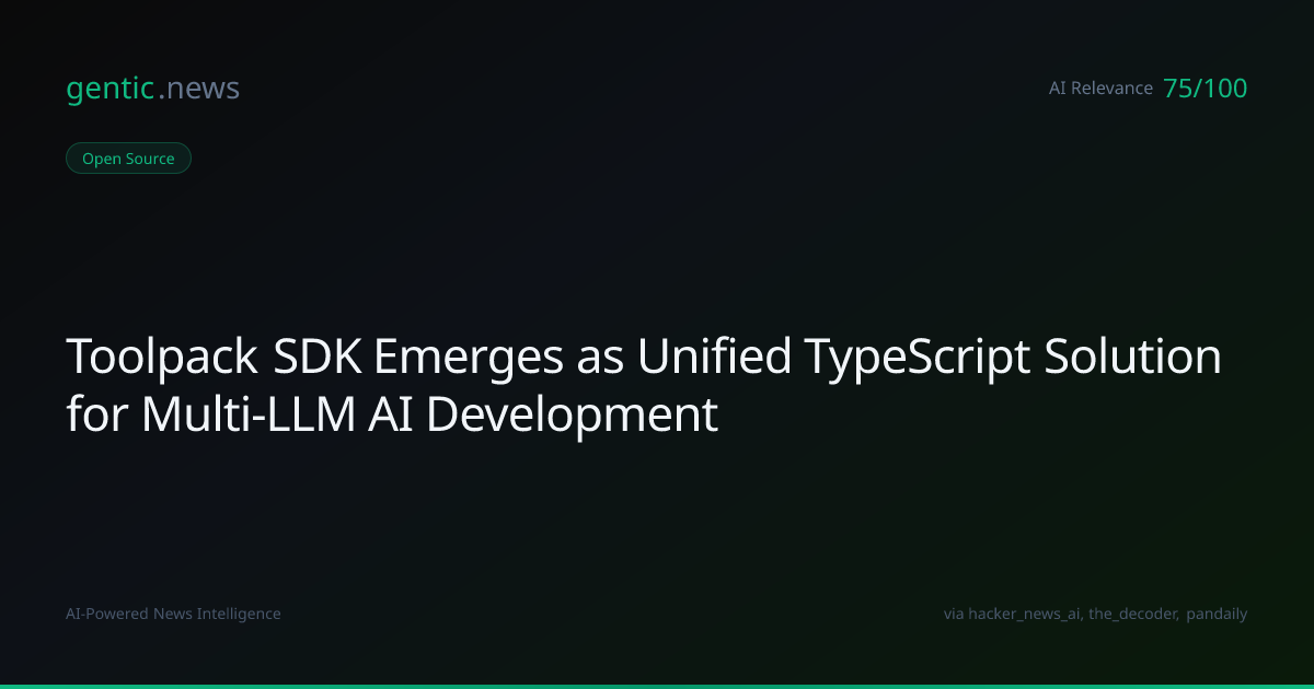 Toolpack SDK Emerges as Unified TypeScript… | gentic.news